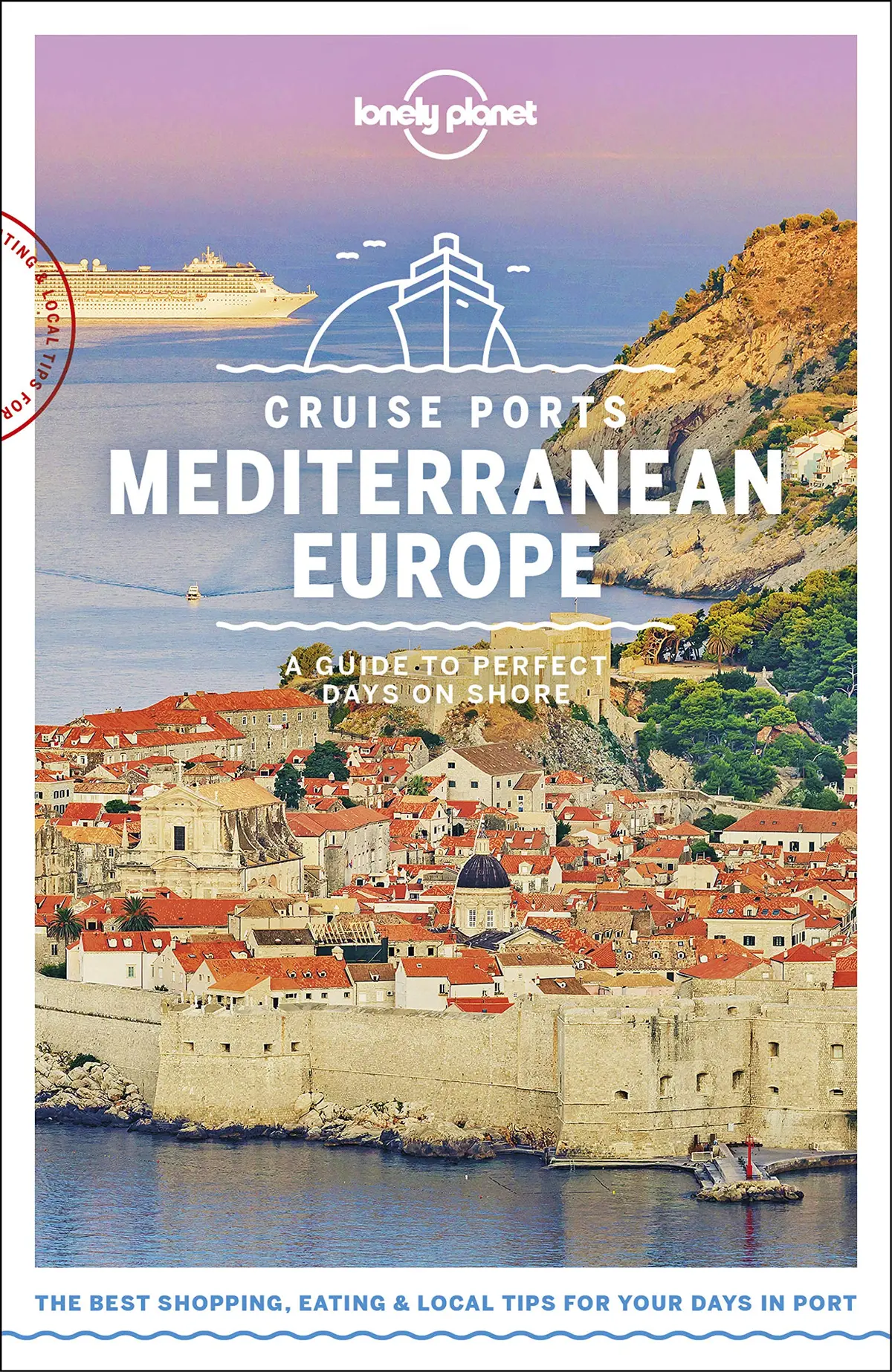 Lonely Planet Cruise Ports Mediterranean Europe 1 1