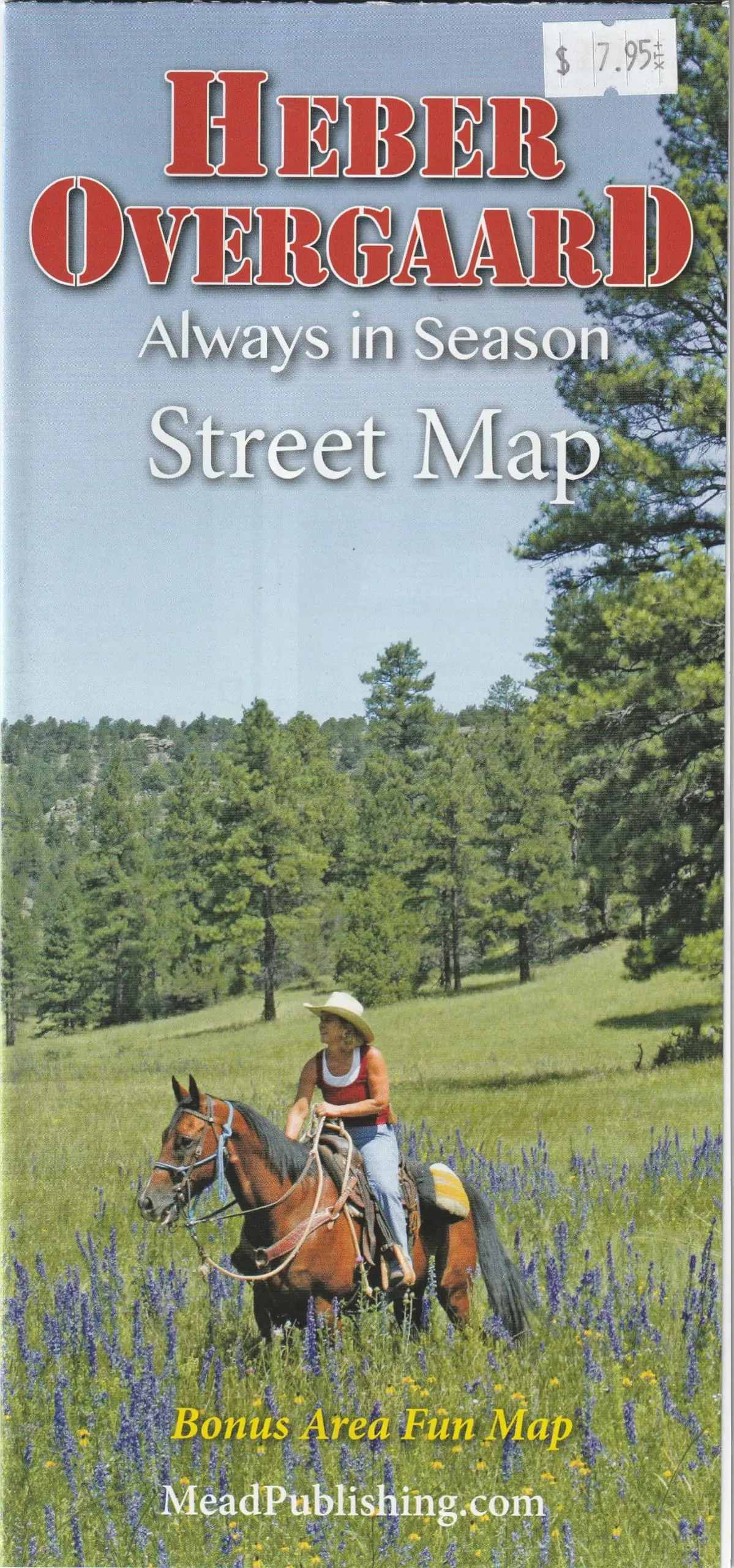 Heber Overgaard Always In Season Street Map [Map] Russell R. Mead And Darla Mead 1