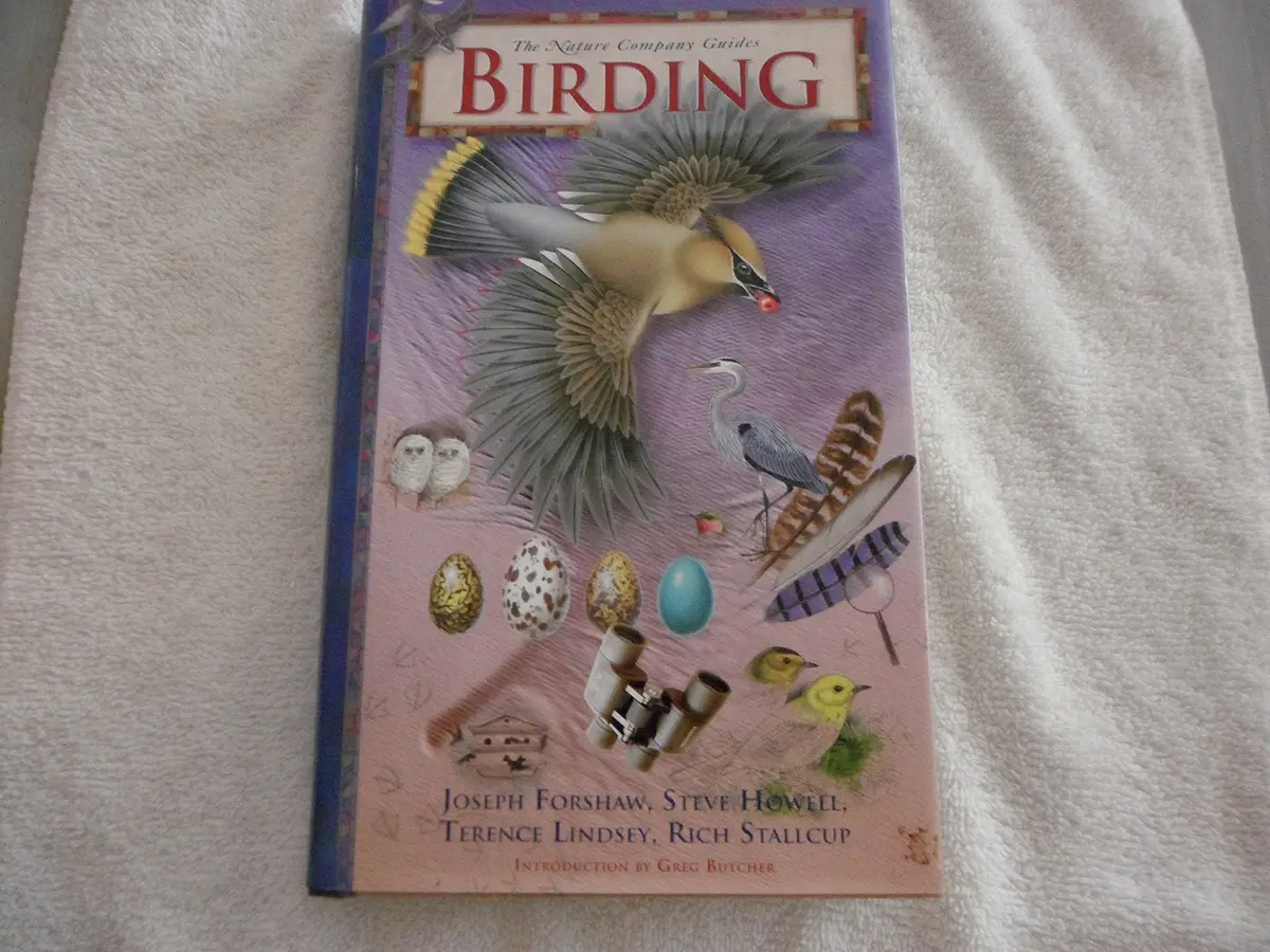 Birding (Nature Company Guides) Forshaw, Joseph Michael And Lindsey, Terence 1