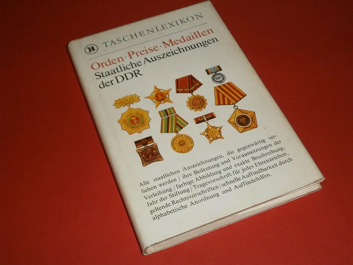 Orden, Preise Und Medaillen: Staatliche Auszeichnungen Der Deutschen Demokratischen Republik [Hardcover] Gunter Tautz 1