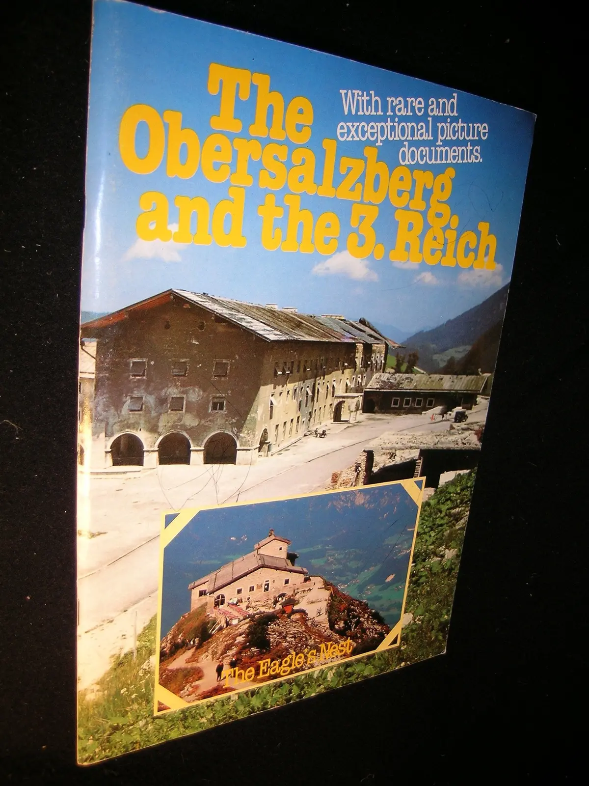 The Obersalzberg And The 3. Reich: With Rare And Exceptional Picture Documents [Paperback] Plenk, Anton 1