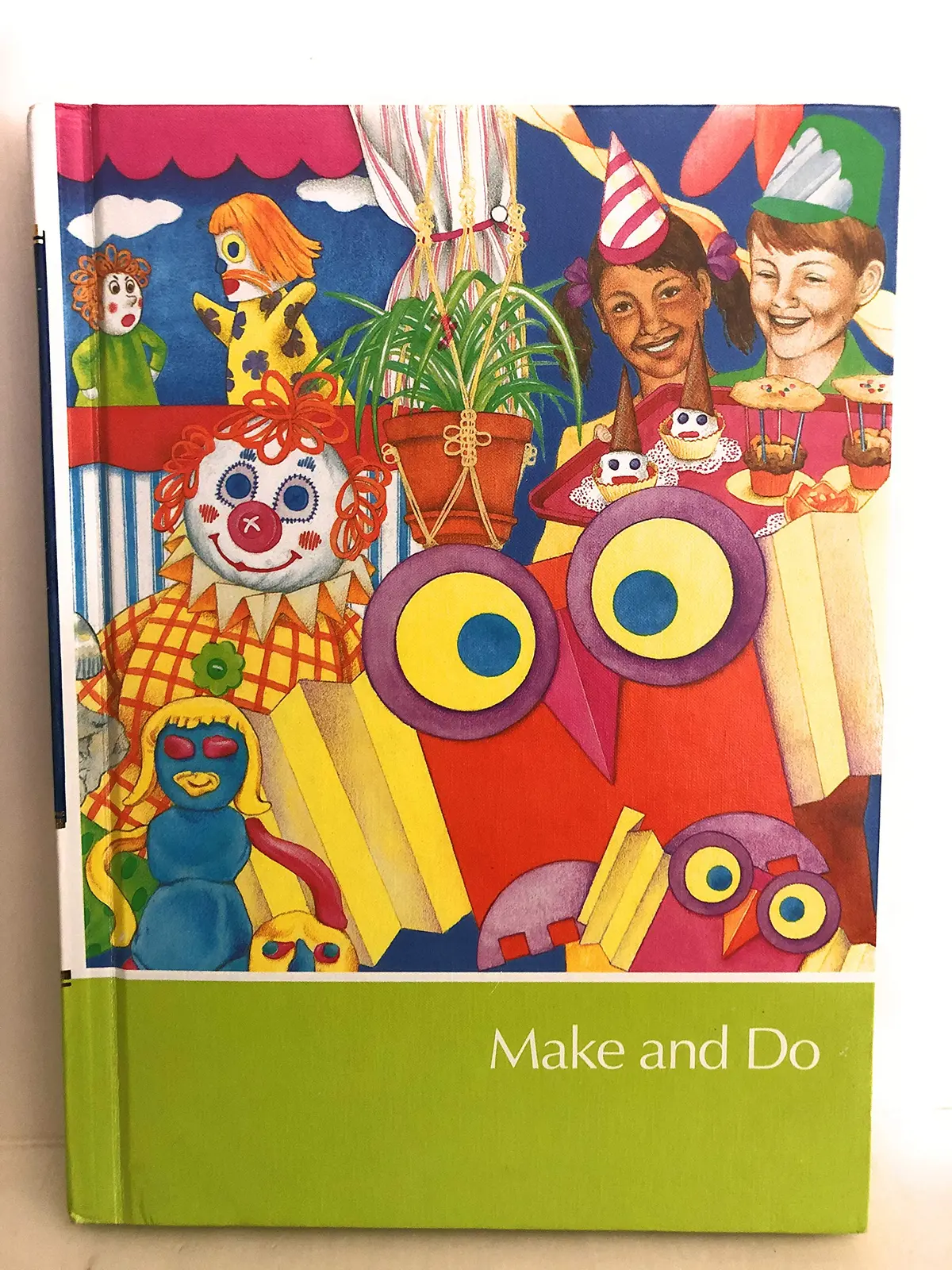 Make And Do: Childcraft (The How And Why Library Volume 11) [Hardcover] World Book Inc 1