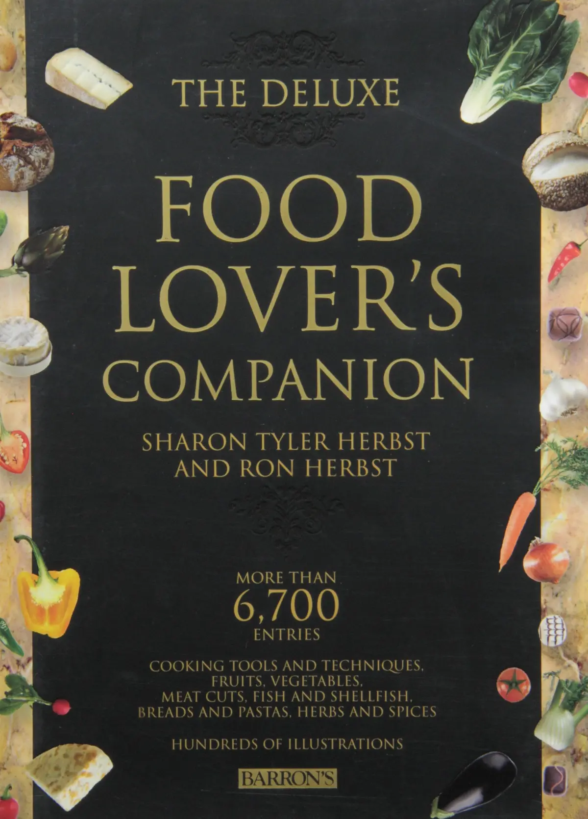 The Deluxe Food Lover's Companion Sharon Tyler Herbst And Ron Herbst 1
