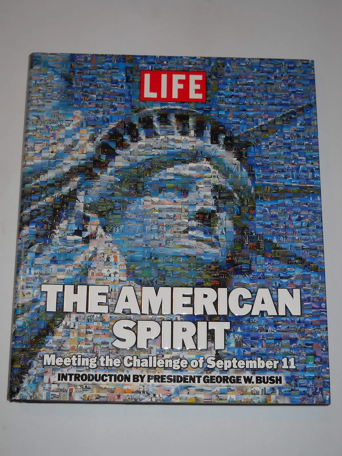 The American Spirit: Meeting The Challenge Of September 11 Editors Of One Nation And Bush, George W. 1