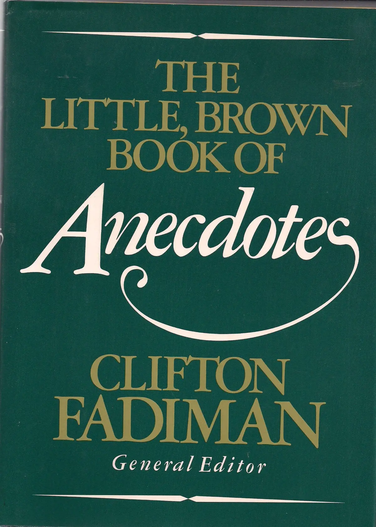 The Little, Brown Book Of Anecdotes Clifton Fadiman 1