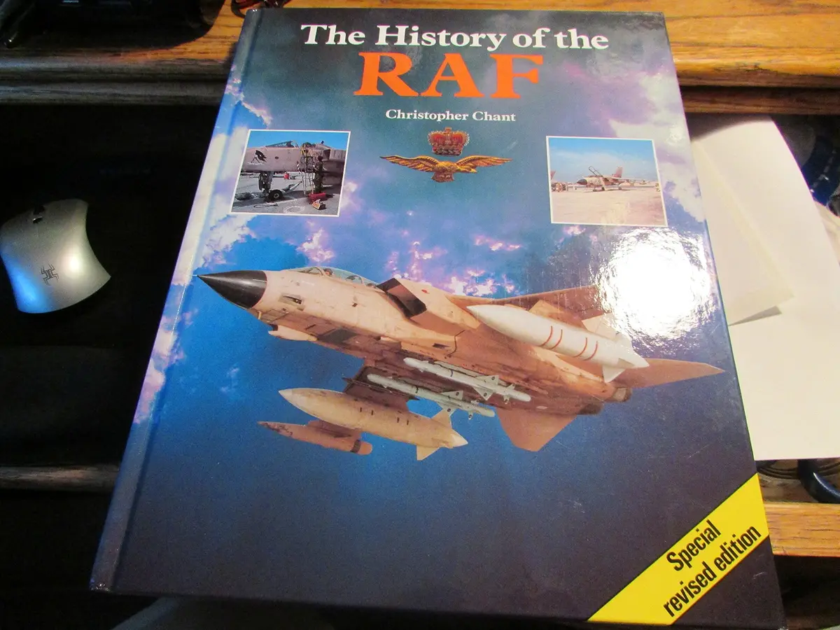 The History Of The Raf From 1939 To The Present [Hardcover] Chant, Christopher 1