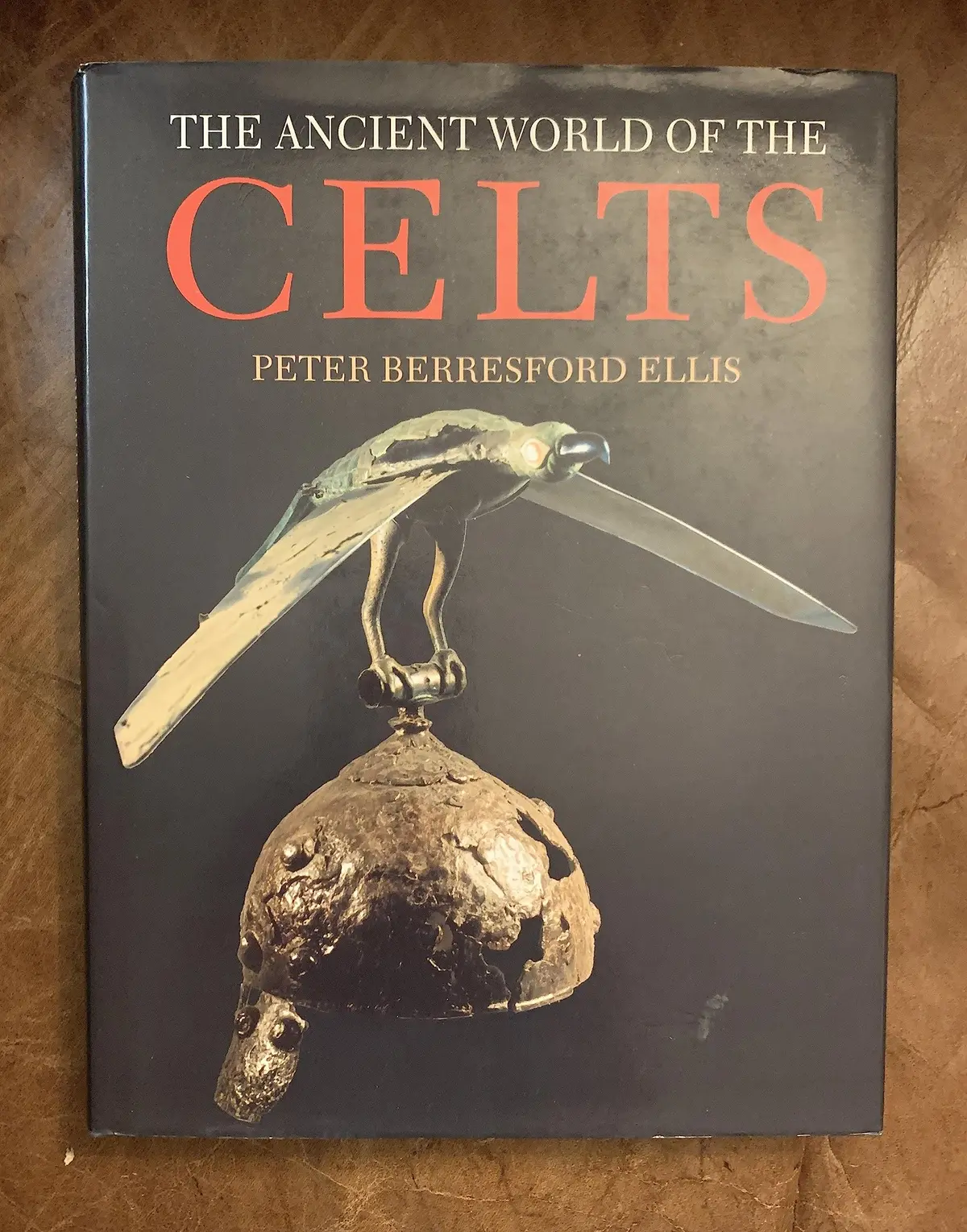 The Ancient World Of The Celts: An Illustrated Account (Celtic Interest) [Hardcover] Peter B Ellis 1