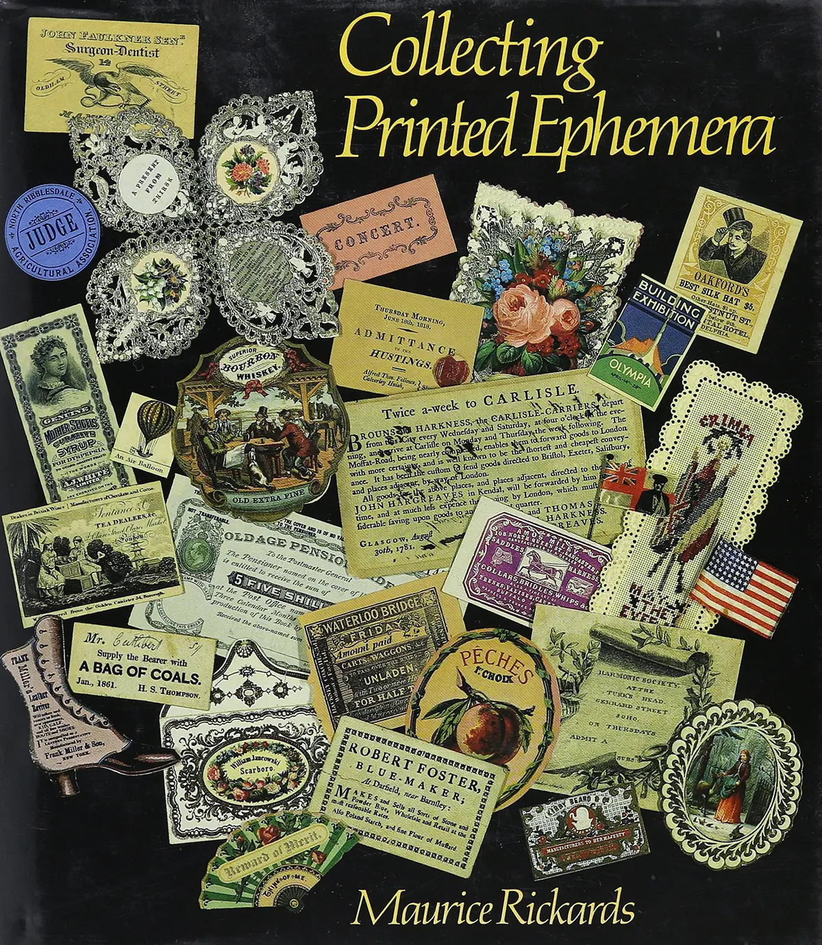 Collecting Printed Ephemera Rickards, Maurice 1