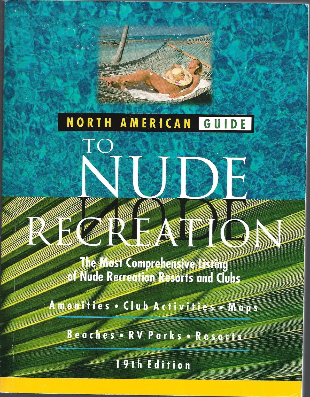 North American Guide To Nude Recreation [Paperback] American Sunbathing Association 1