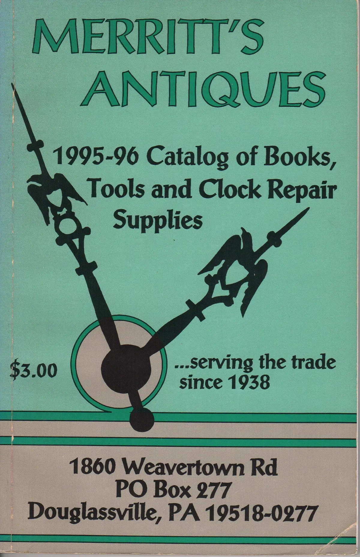 Merritt's Antiques 1995 - 1996 Catalog Of Books, Tools And Clock Repair Supplies [Paperback] Merritt's Antiques 1