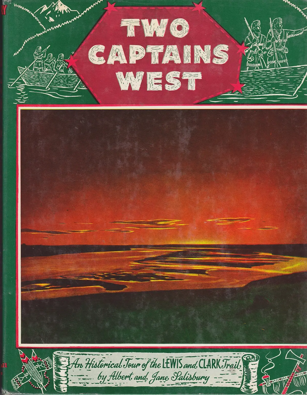 Two Captains West [Hardcover] Albert & Jane Salisbury 1