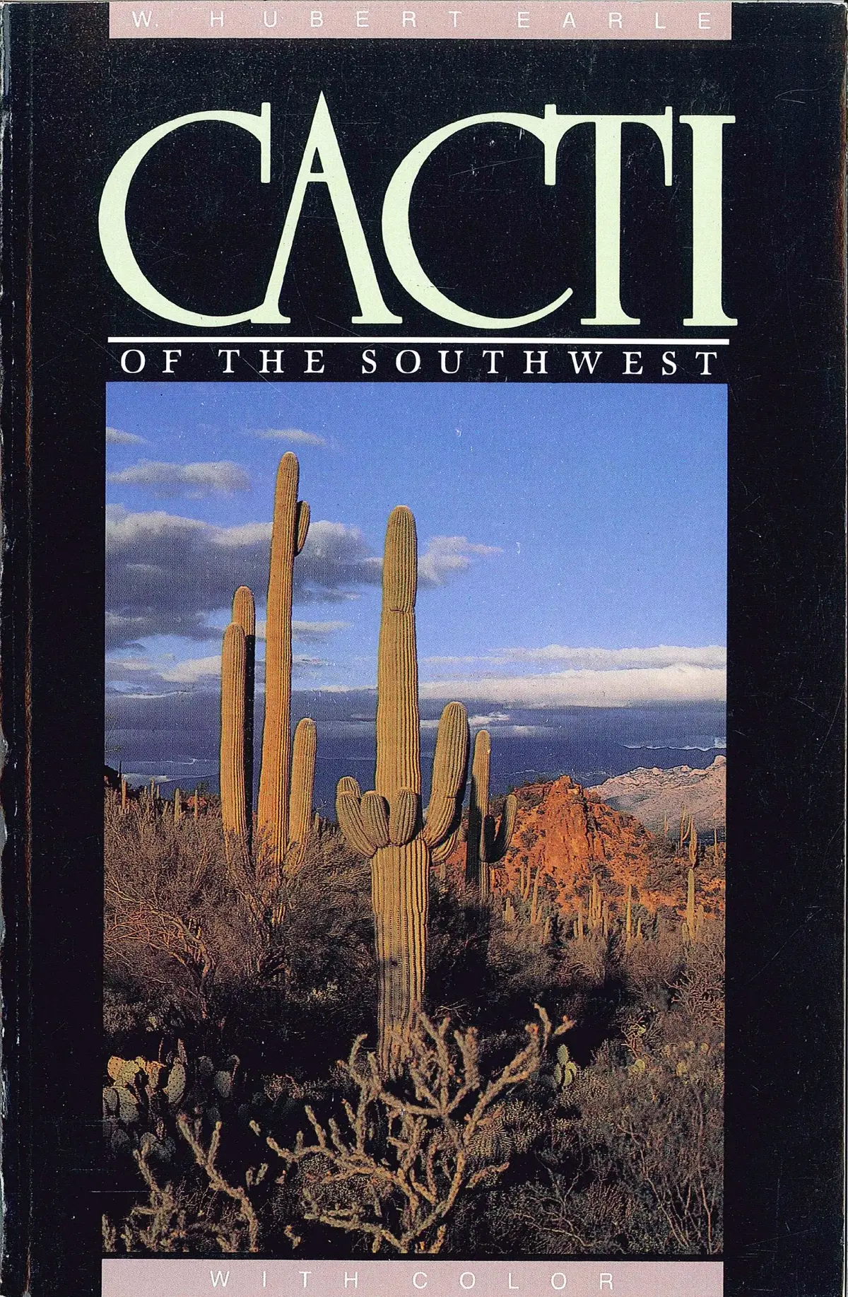 Cacti Of The Southwest W. Hubert Earle 1
