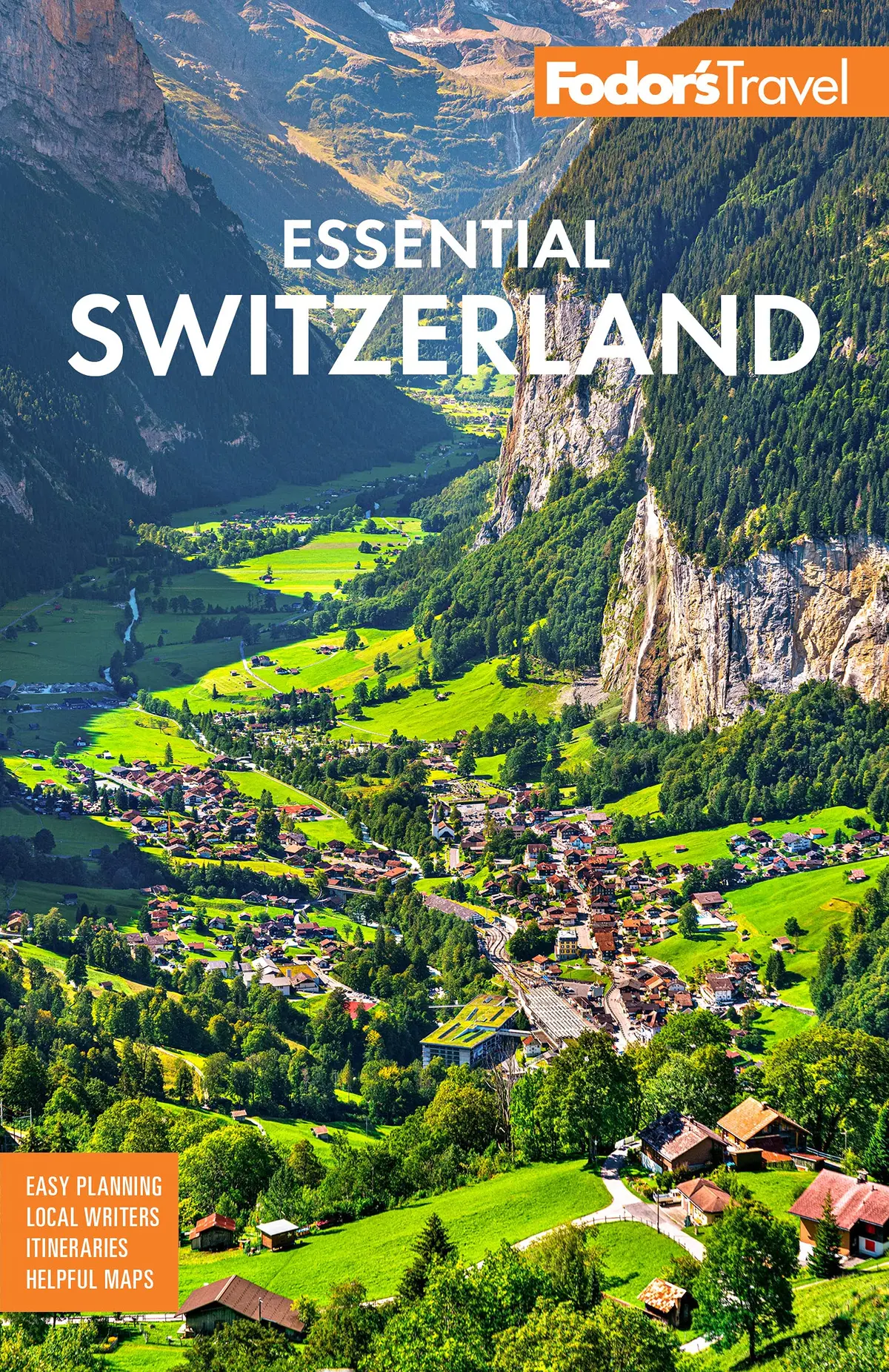Fodor's Essential Switzerland (Full-Color Travel Guide) Fodor's Travel Guides 1
