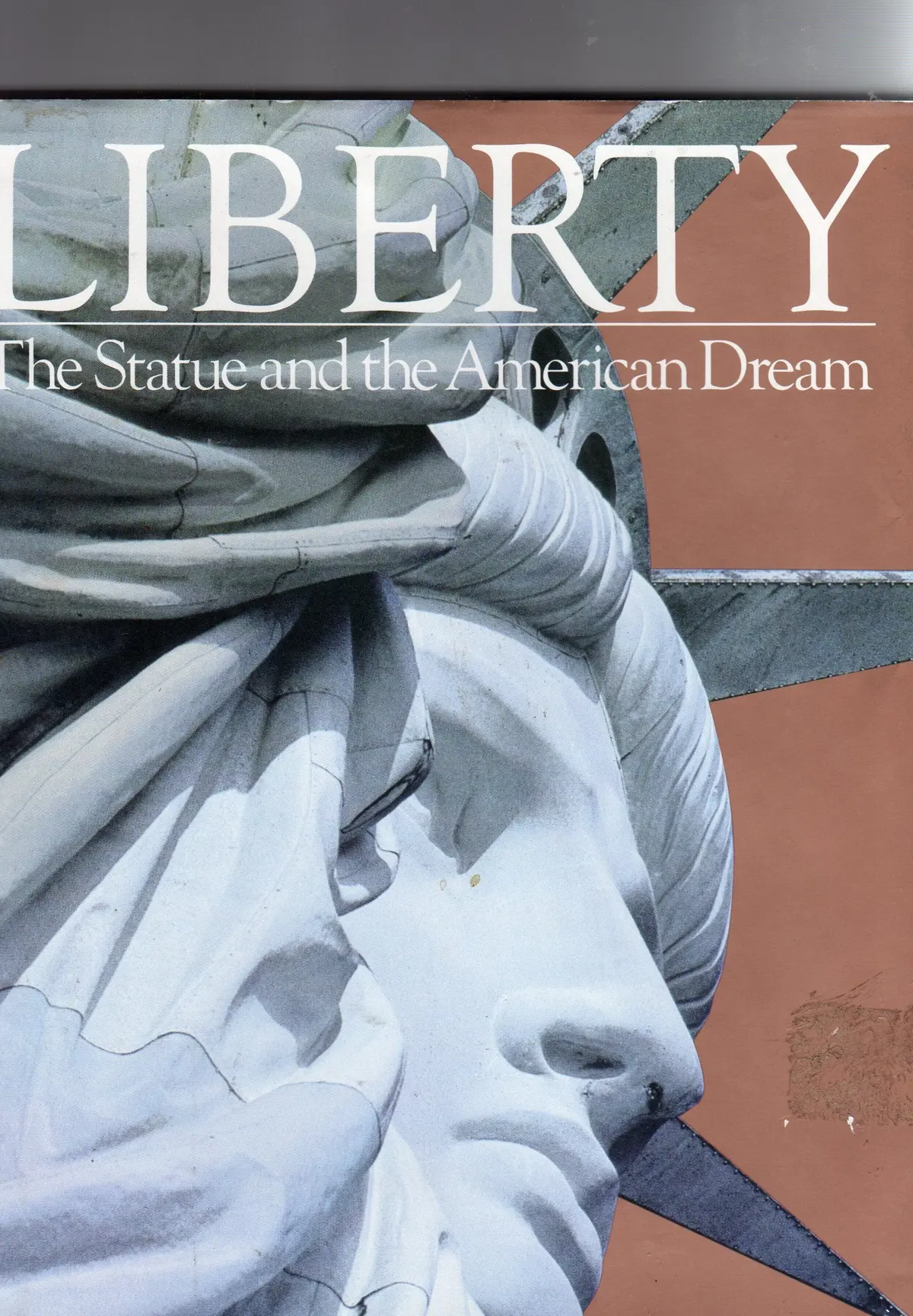 Liberty: The Statue And The American Dream Allen, Leslie 1