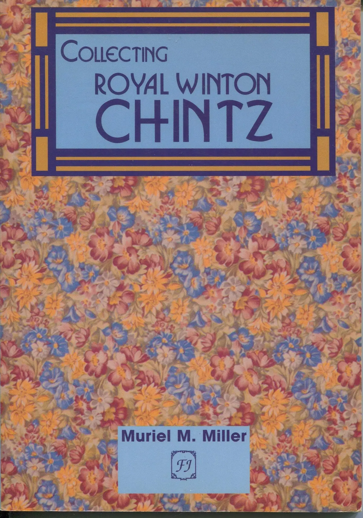 Collecting Royal Winton Chintz Miller, Muriel M. 1