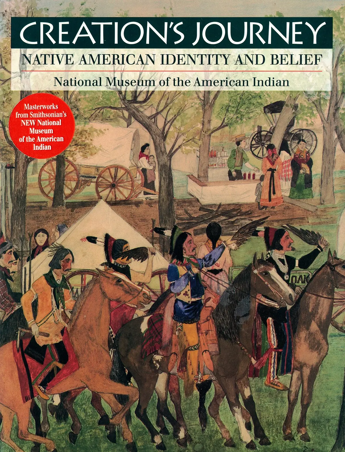 Creation's Journey: Native American Identity And Belief 1