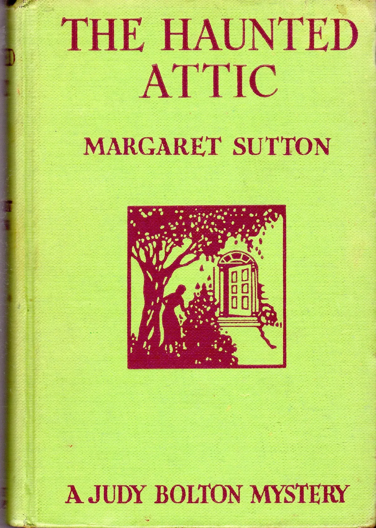 The Haunted Attic (#2, Judy Bolton Series) [Hardcover] Margaret Sutton 1