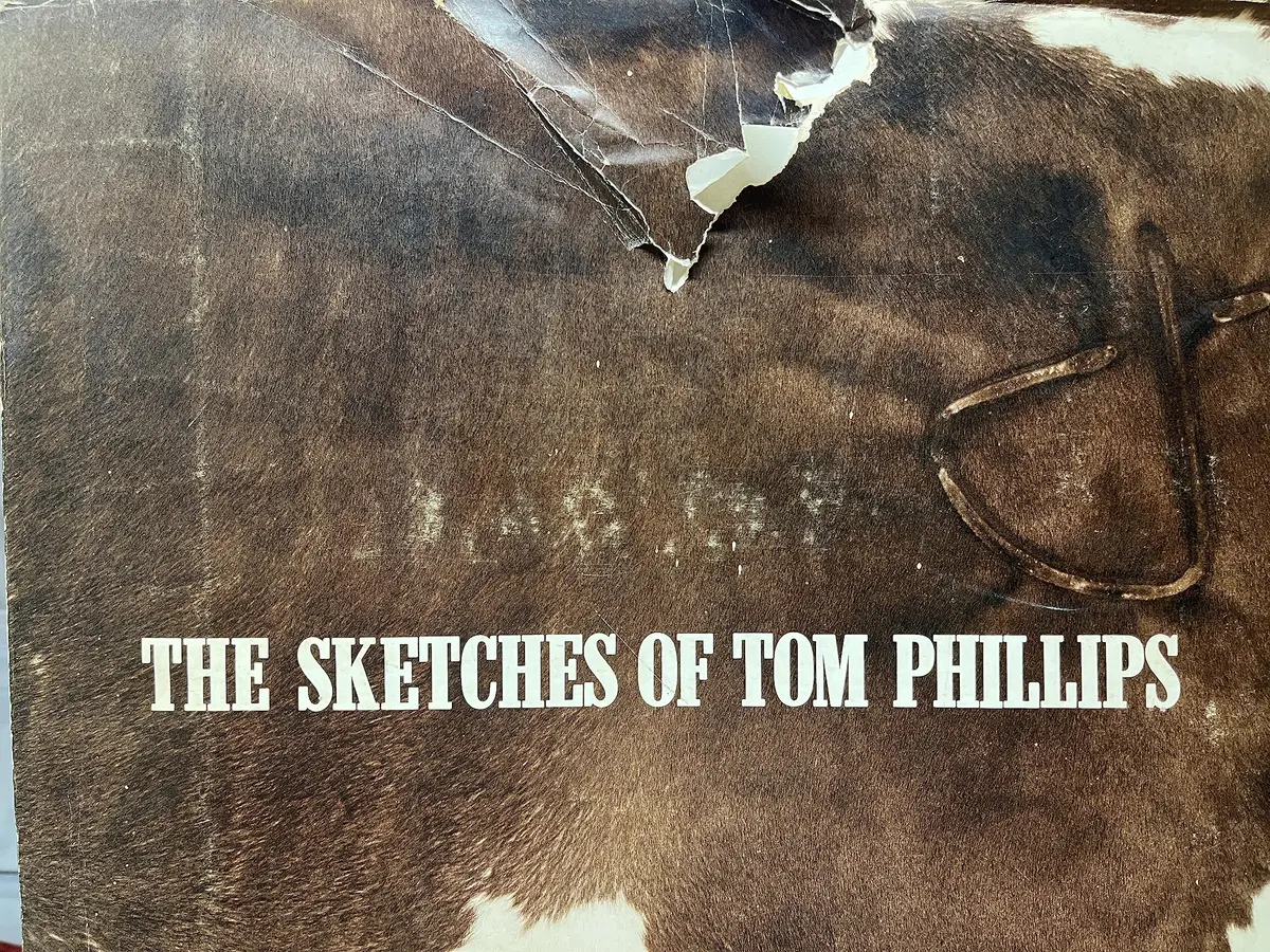 The Sketches Of Tom Phillips [Hardcover] Phillips, Tom & Don Ornduff And Profusely Illustrated 1