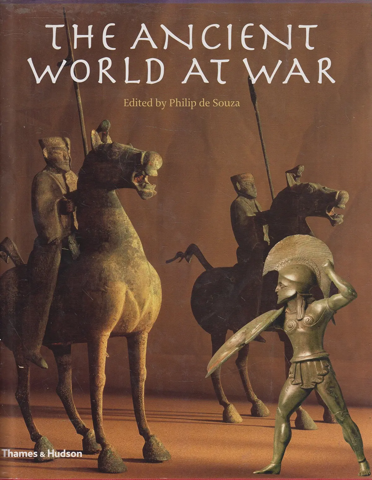The Ancient World At War [Hardcover] De Souza, Philip 1