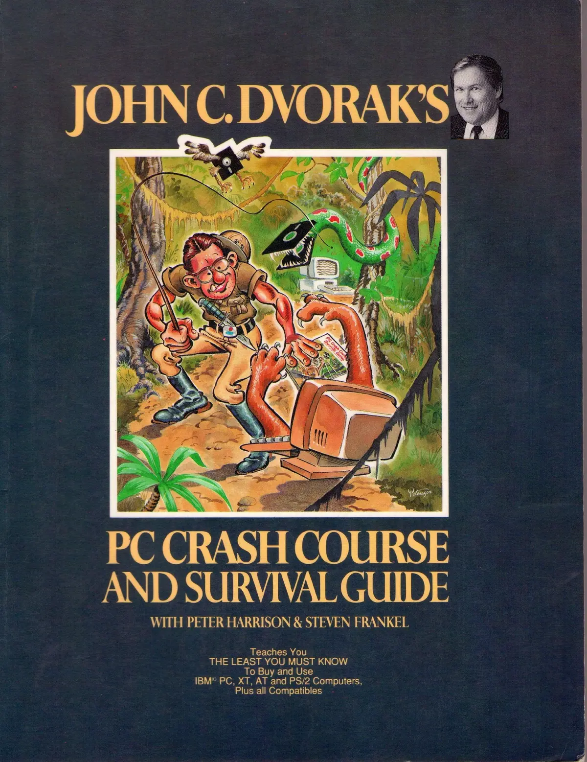 John C. Dvorak's Pc Crash Course And Survivial Guide Dvorak, John 1