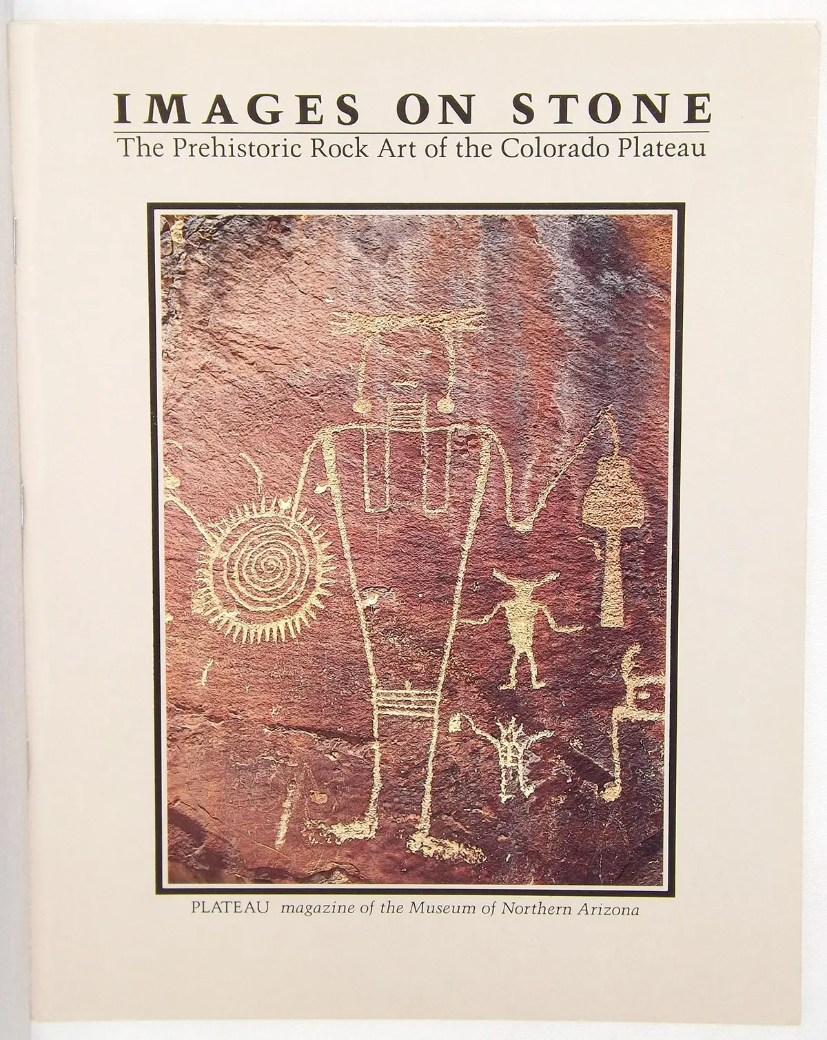 Images On Stone: The Prehistoric Rock Art Of The Colorado Plateau (Plateau (Flagstaff, Ariz. : 1939), Vol. 55, No. 2,) [Paperback] Donald E. Weaver,Jr. 1