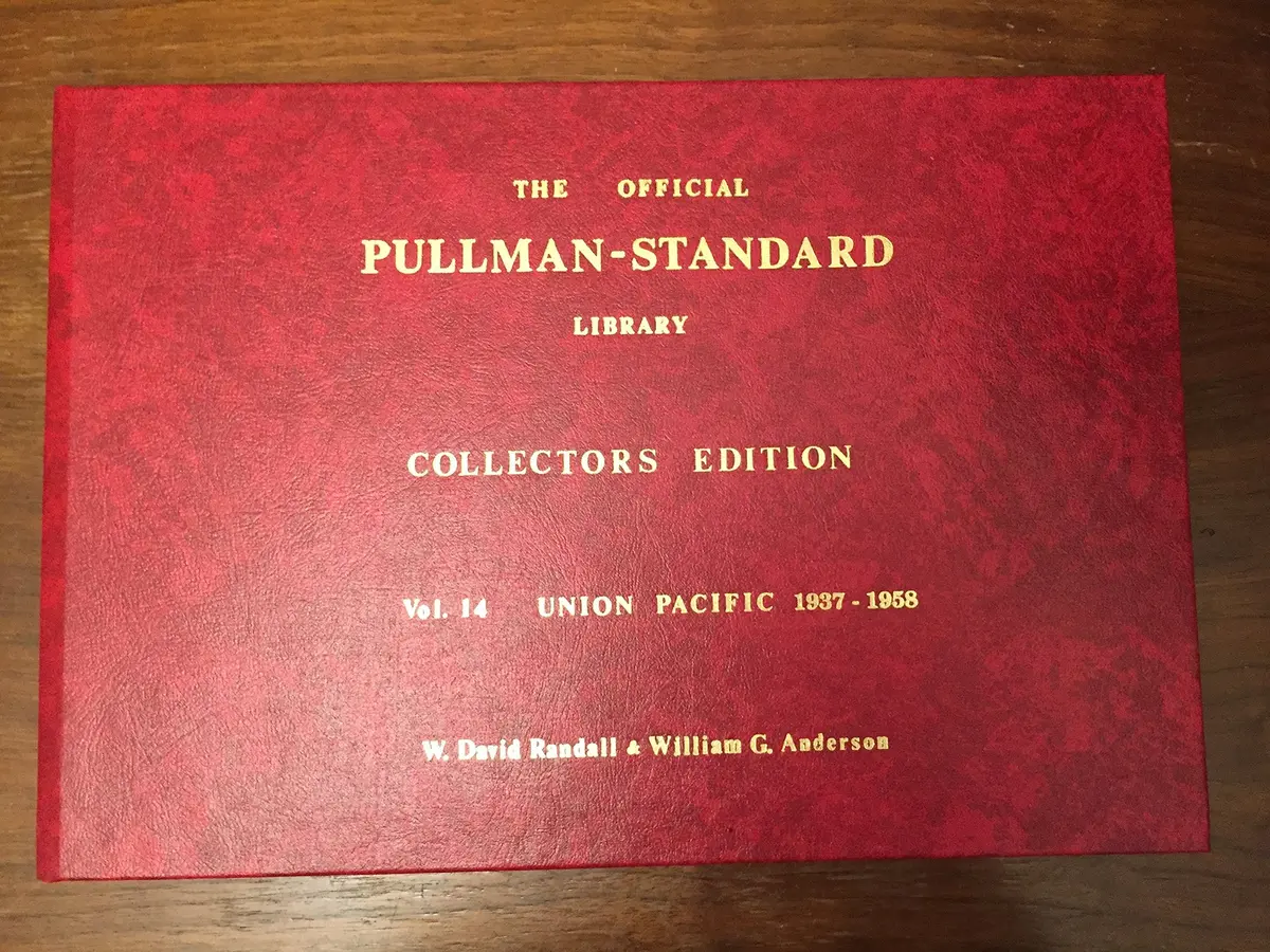 The Official Pullman-Standard Library, Vol. 14: Union Pacific 1937-1958 Cars [Spiral-Bound] W. David Randall 1