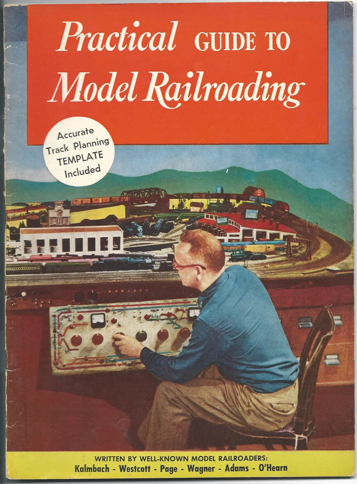 Practical Guide To Model Railroading [Paperback] Linn H.Westcott And Richard H. Wagner 1