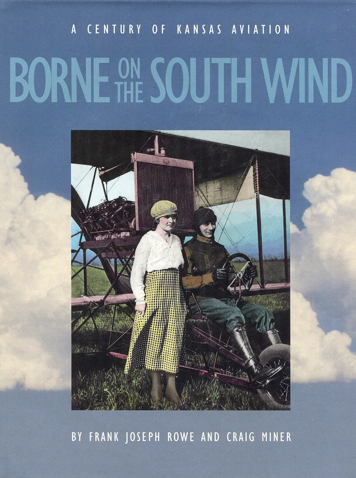 Borne On The South Wind Rowe, Frank Joseph 1
