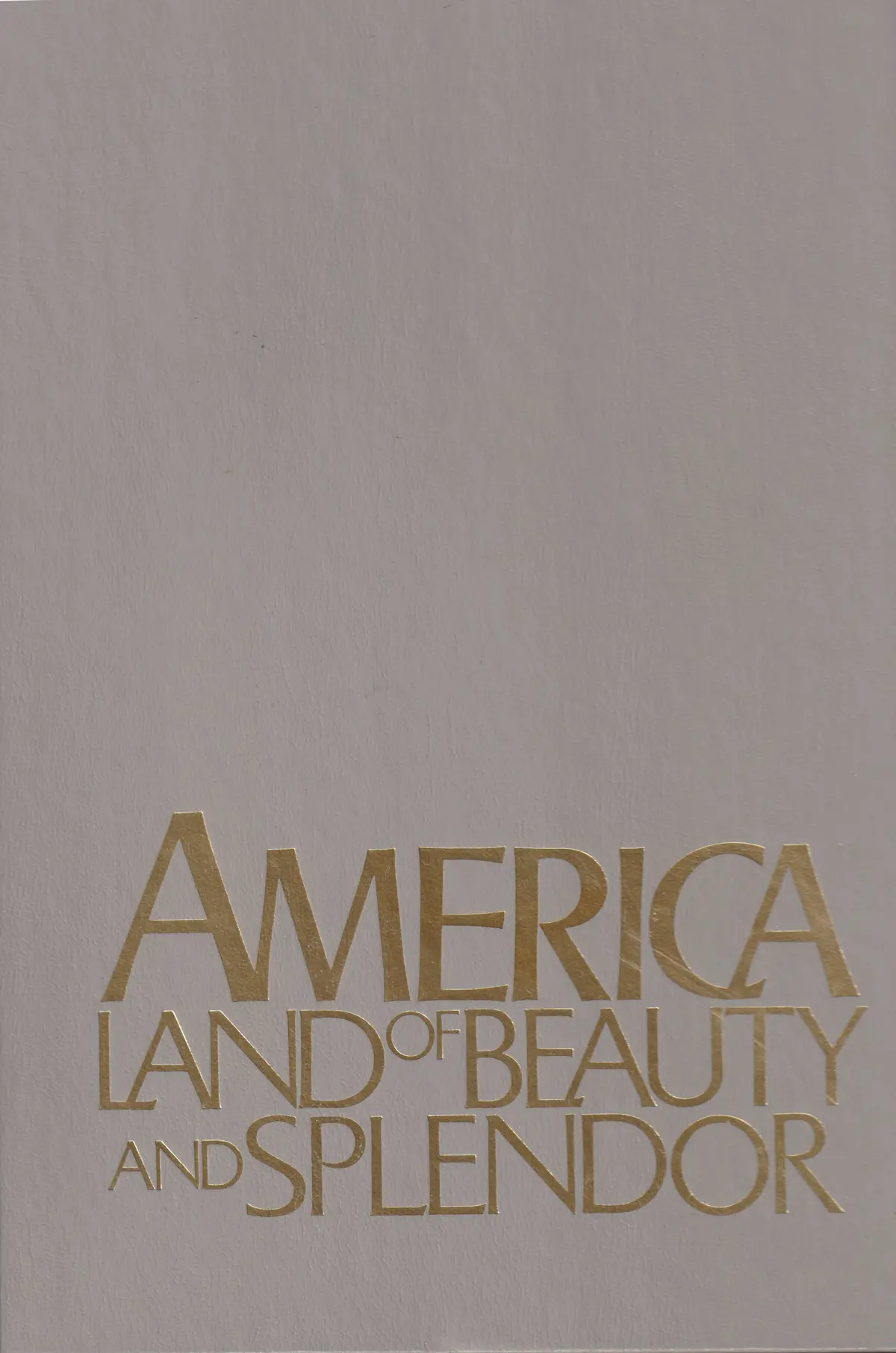 America: Land Of Beauty And Splendor Editors Of Reader's Digest 1