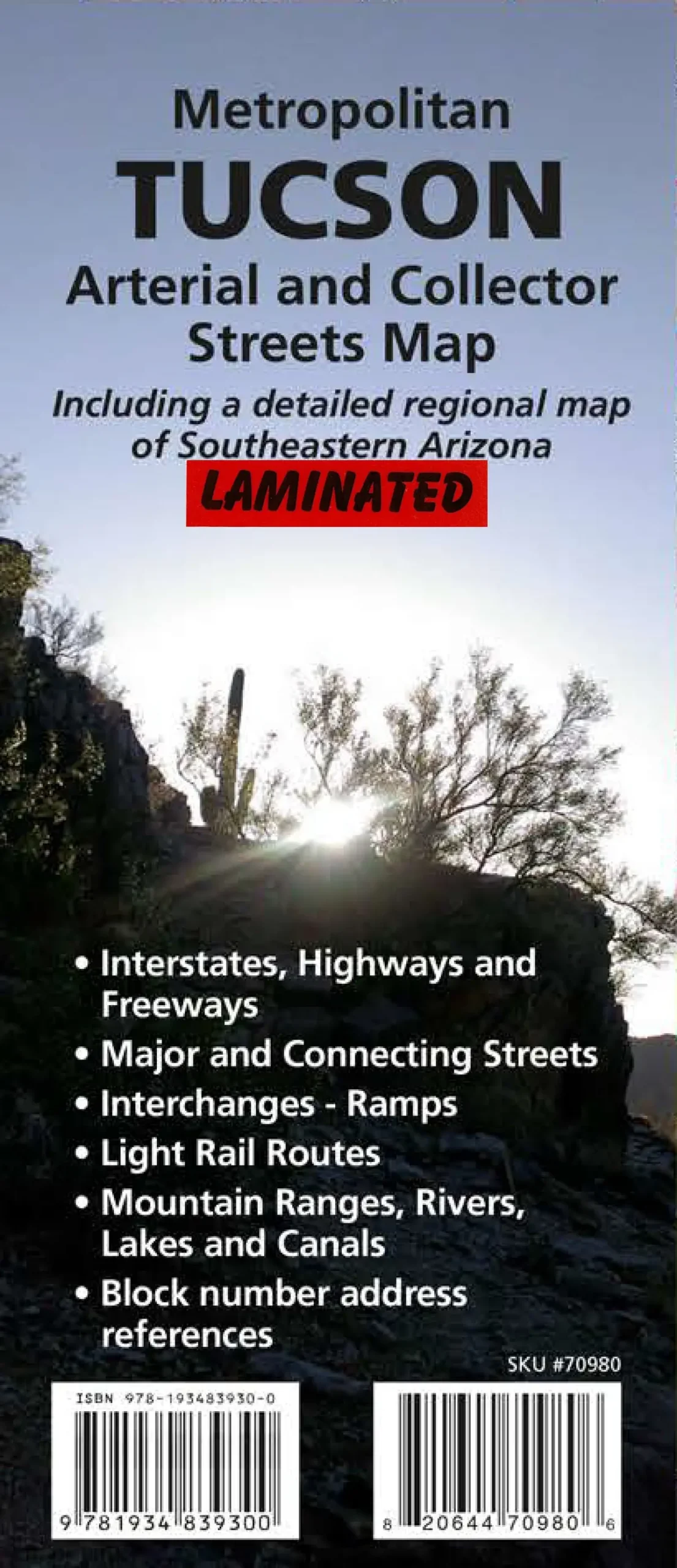 Gloss Laminated Metropolitan Tucson Arterial And Collector Streets Map Including A Detailed Regional Map Of Southeastern Arizona [Map] Wide World Maps & More! And Phoenix Mapping Service 1